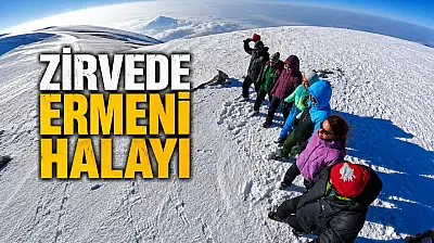 Ağrı Dağı'nın zirvesinde Ermeni halayı