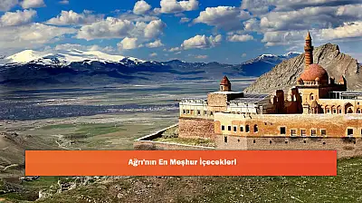 Ağrı'nın En Meşhur İçecekleri