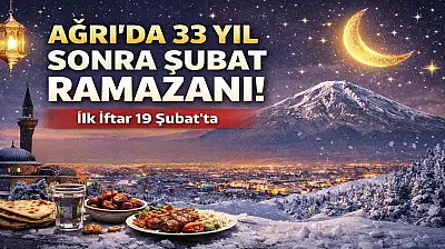 Karlı günlerde Ramazan: Ağrı'da Şubat ayı imsakiyesi