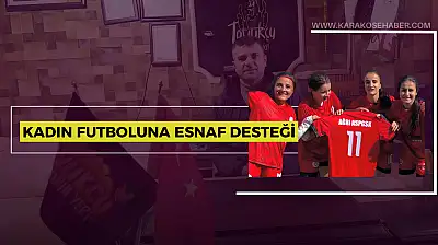 Zorluklara direnen kadın futbol takımına, Ağrı'nın sevilen esnafından destek geldi