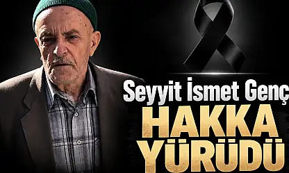 Ahmet Genç'in baba acısı! Seyyit İsmet Genç Hakk'a yürüdü