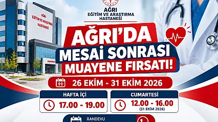 Ağrı Eğitim ve Araştırma Hastanesinde mesai dışı muayeneler devam ediyor