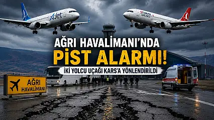 Ağrı Havalimanı'nda pist alarmı! İki yolcu uçağı Kars'a yönlendirildi