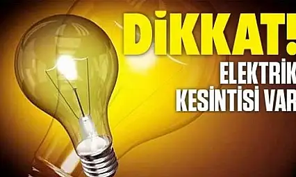 Ağrı'da 3 Gün Sürecek Elektrik Kesintisi! İlçelerin Kesinti Tarihleri ve Saatleri Belli Oldu