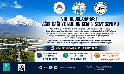 Ağrı Dağı ve Nuh'un Gemisi Sempozyumu için bildiri başvuruları başladı