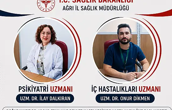 Doğubayazıt Devlet Hastanesi hekim kadrosunu güçlendirdi