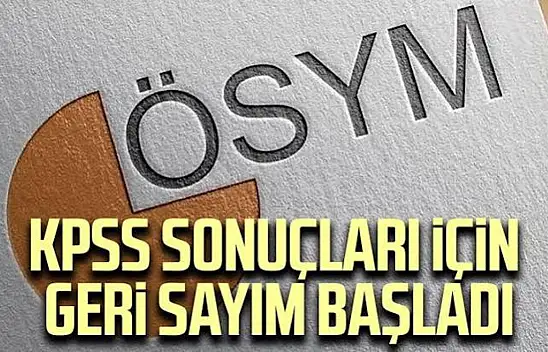 KPSS sonuçları için geri sayım başladı: Tarih belli oldu