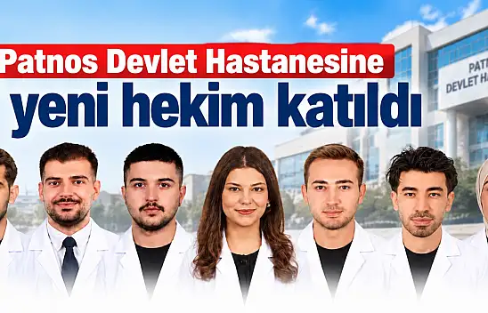 Patnos Devlet Hastanesine 7 yeni hekim katıldı