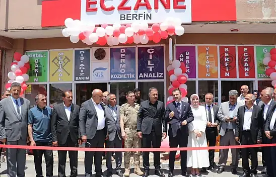Tutak'ta Berfin Eczanesi hizmete açıldı
