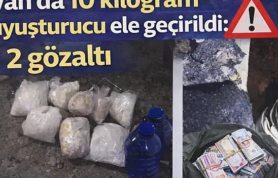 Van'da 10 kilogram uyuşturucu ele geçirildi: 2 gözaltı