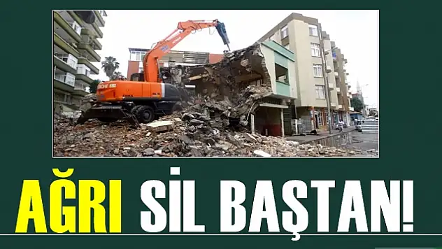 Ağrı Sil Baştan!