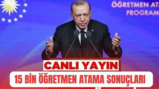 15 bin sözleşmeli öğretmen atama sonuçları canlı nereden izlenir? Öğretmen atama sonuçları saat kaçta açıklanacak? ÖĞRETMEN ATAMA SONUÇLARI CANLI İZLE