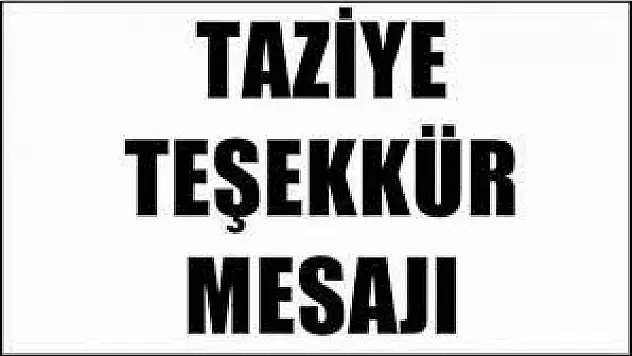 Karaca Ailesinden taziye teşekkür mesajı