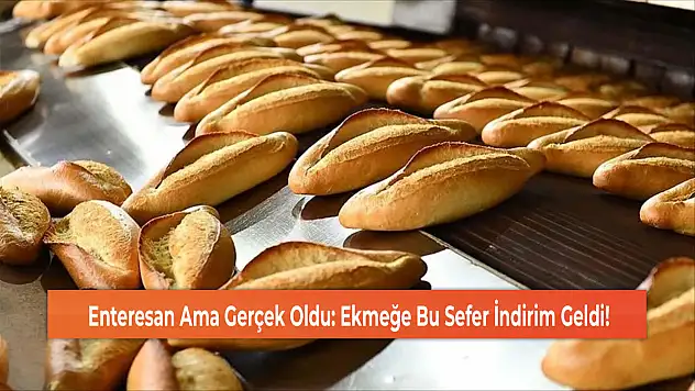 Enteresan Ama Gerçek Oldu: Ekmeğe Bu Sefer İndirim Geldi!