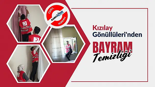 Kızılay Gönüllüleri Bayram temizliği yaptı