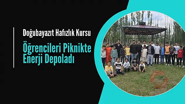 Doğubayazıt Hafızlık Kursu Öğrencileri Enerji Depoladı