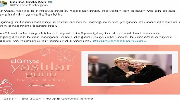 Emine Erdoğan'ın 'Dünya Yaşlılar Günü' Paylaşımı