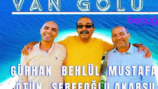 Bitlis'te Van Gölü'ne farkındalık oluşturmak için türkü yazıp klip çektiler