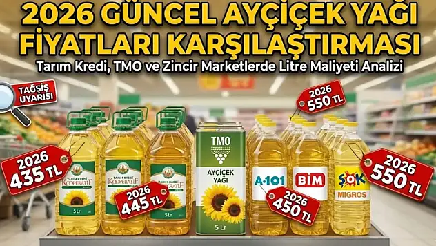 2026 Güncel Ayçiçek Yağı Fiyatları Karşılaştırması: Tarım Kredi, Zincir Marketler ve TMO Satış Listesi