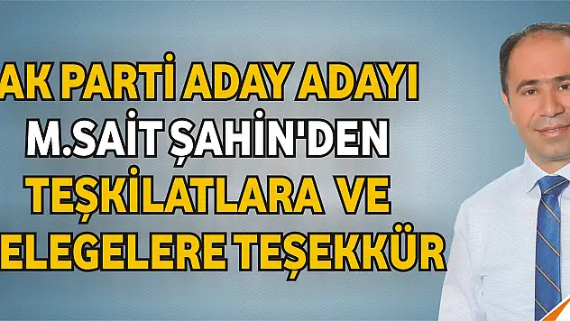 M Sait Şahin'den teşekkür mesajı