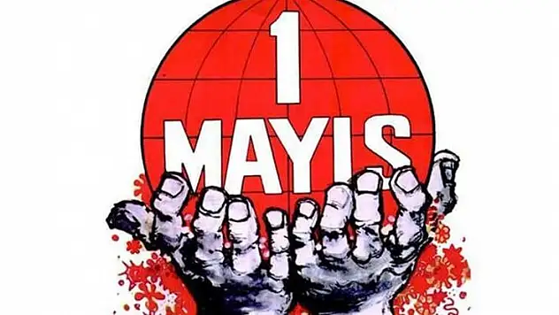 Demirkol, 1 Mayıs İşçi Bayramını kutladı
