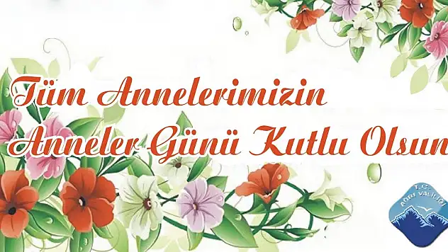 Ağrı Valisi Elban'dan 'Anneler Günü' mesajı