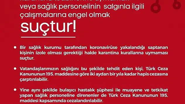 Karantina kurallarına uymayanlara hapis cezası verilecek