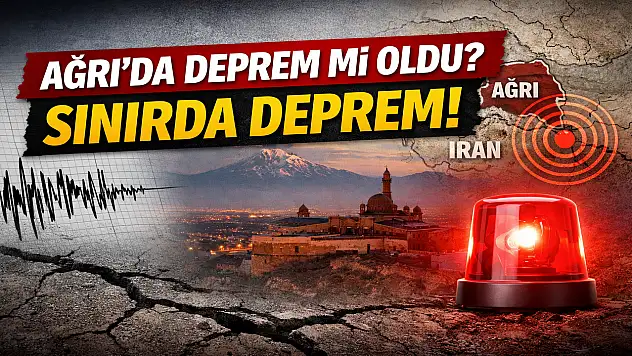 Ağrı'da deprem mi oldu? Sınır hattında peş peşe depremler