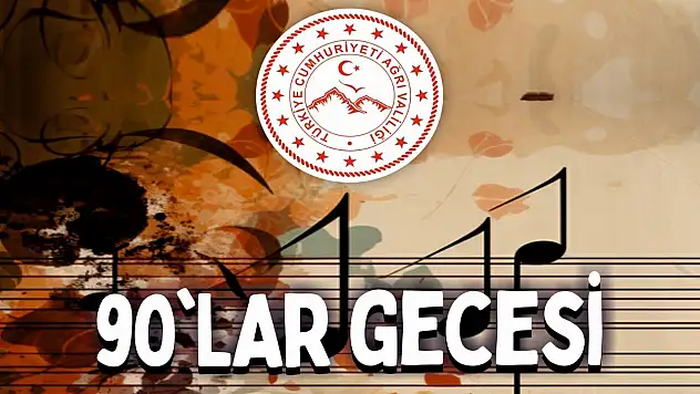 Ağrı'da nostalji tekrar yaşanacak 90'lar rüzgârı kampüste esecek