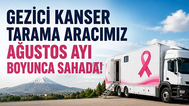 Ağrı'da ücretsiz kanser taraması başladı
