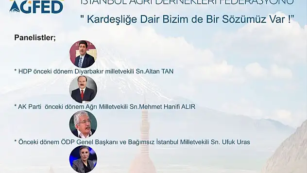 Ağrılılar Federasyonu İstanbul'da çözüm sürecini konuşacak