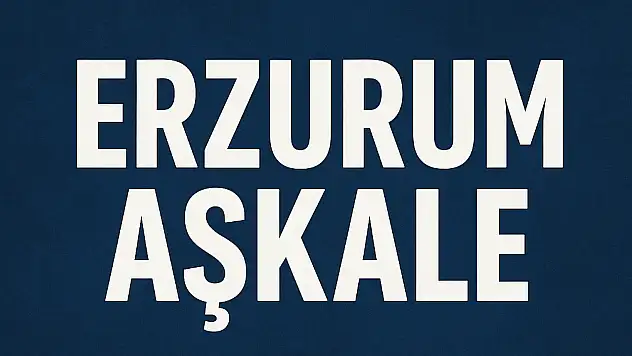 Aşkale Nüfusu – Erzurum Sanayi ve Demiryolu Kapısında Demografik Harita