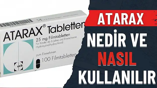 Atarax Nedir?