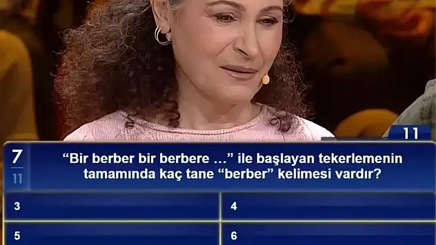 'Bir berber bir berbere ...' ile başlayan tekerlemenin tamamında kaç tane 'berber' kelimesi vardır?