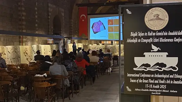 Büyük Tufan ve Nuh'un Gemisi üzerine uluslararası konferans Ankara'da yapıldı
