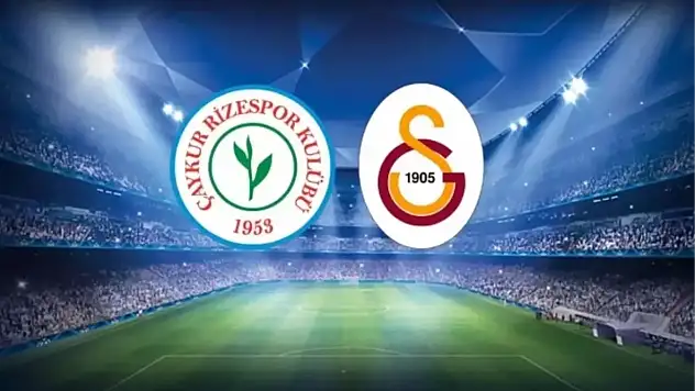 Ç.Rizespor Galatasaray maçı nasıl izlenir? Ç.Rizespor Galatasaray CANLI nereden izlenir?
