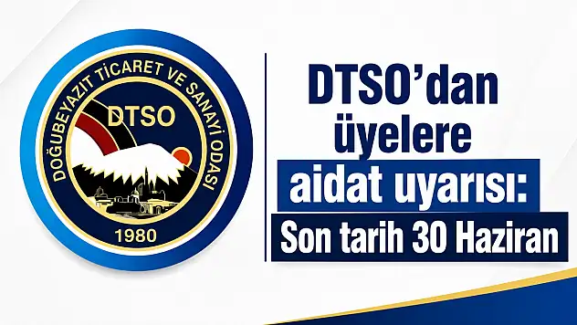 DTSO'dan üyelere aidat uyarısı: Son tarih 30 Haziran