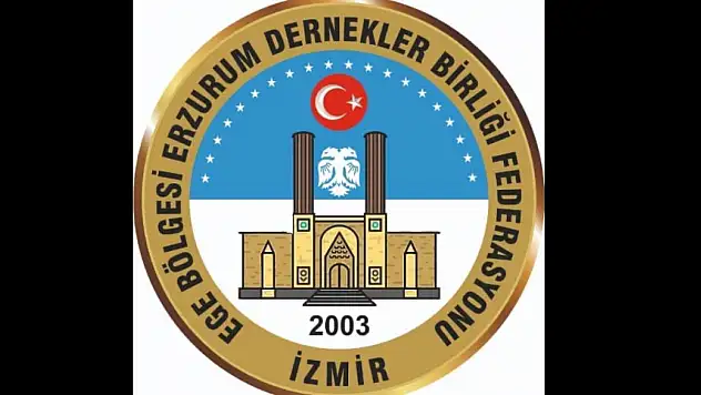 Ege Bölgesi'ndeki Erzurumlular Dernekler Birliği'nden Tanıtım Günlerine Davet