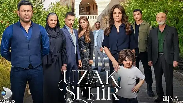 Kanal D Uzak Şehir yeni sezon ne zaman başlayacak? Uzak Şehir yeni bölüm ne zaman?
