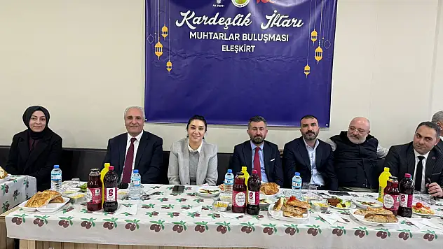 Milletvekili Kilerci Eleşkirt'te kardeşlik iftarında muhtarlarla bir araya geldi