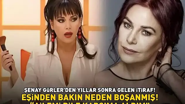 Şenay Gürler neden boşandı?