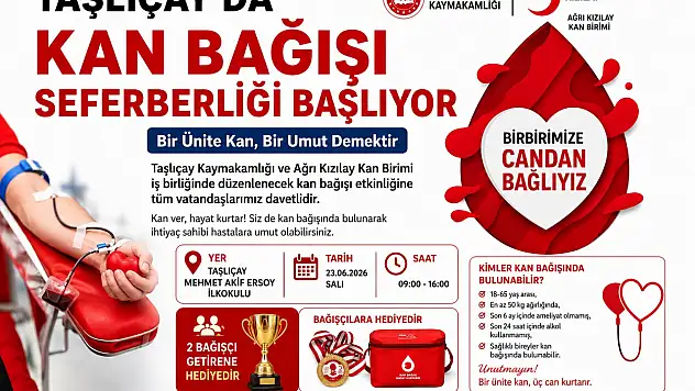 Taşlıçay'da kan bağışı seferberliği başlıyor