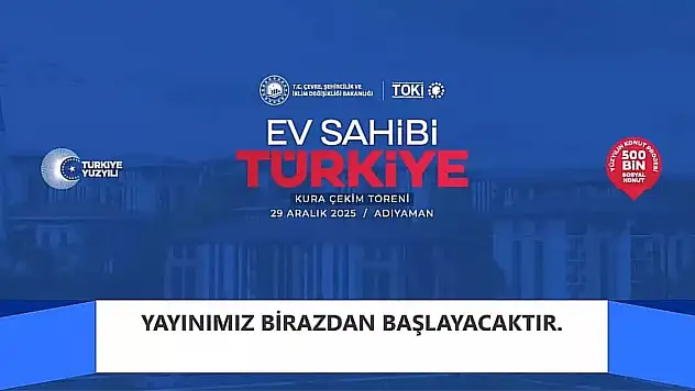 TOKİ 500 bin konut kura çekimi nereden, nasıl izlenir? TOKİ kura çekimi CANLI izle!