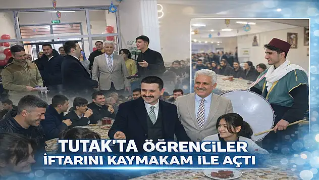 Tutak protokolü iftarda lise öğrencilerini yalnız bırakmadı