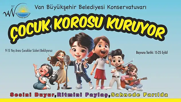 Van'da Çocuk Korosu ile genç yetenekler sanatla buluşuyor