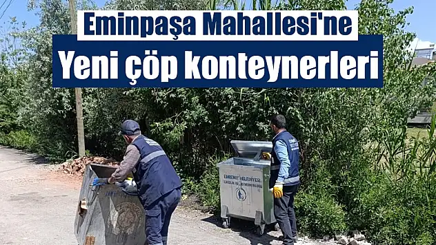 Van Edremit'te eski çöp konteynerleri yenileniyor, çevre bilinci artırılacak
