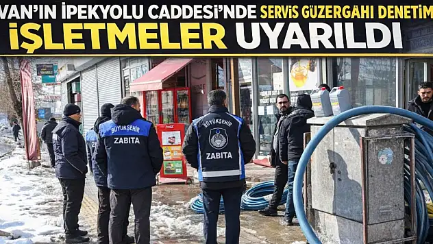 Van'ın İpekyolu Caddesi'nde Servis Güzergâhı Denetimi: İşletmeler Uyarıldı