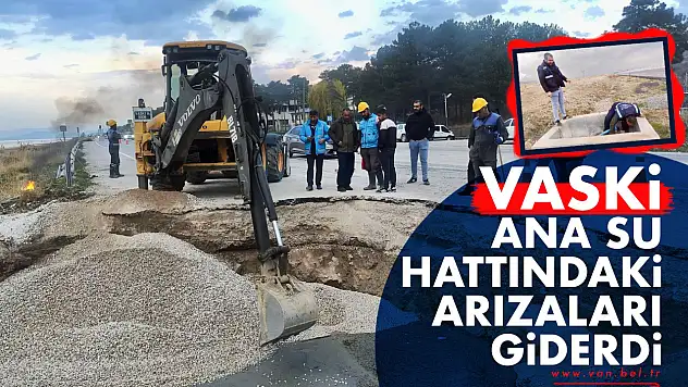 VASKİ ANA SU HATTINDAKİ ARIZALARI GİDERDİ