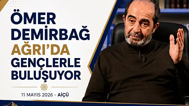 Yazar Ömer Demirbağ Ağrı'da gençlerle buluşacak