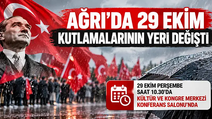 Ağrı’da 29 Ekim kutlamalarının yeri değişti! Valilik duyurdu